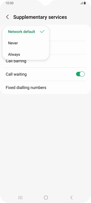 Press Always to turn on caller identification.