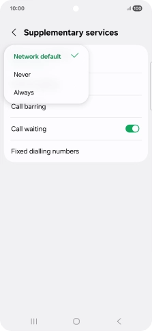 Press Always to turn on caller identification. Press Always to turn on caller identification.