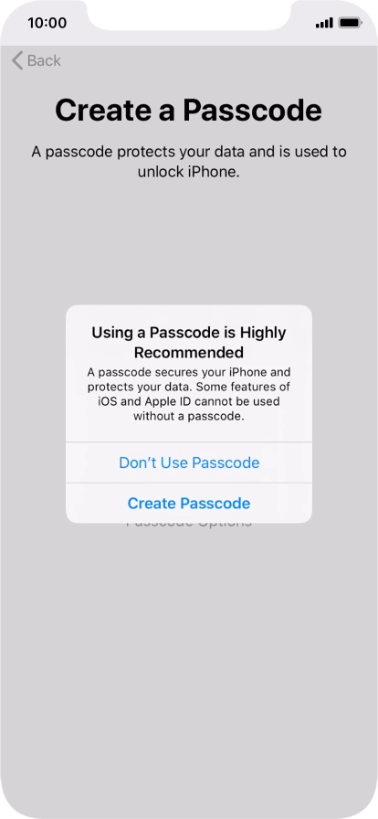 If you turn off the function, press Don't Use Passcode.