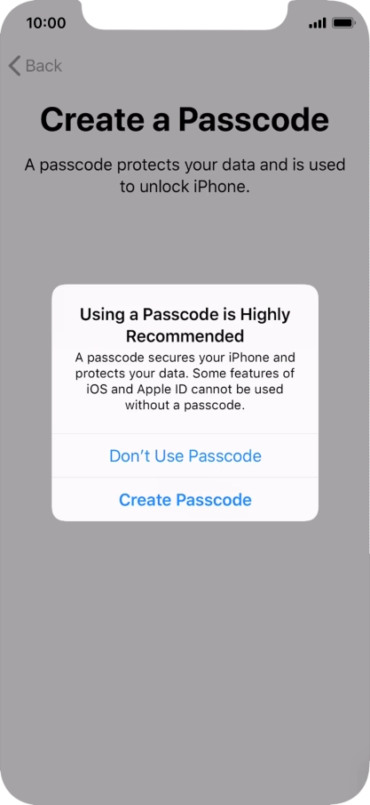 If you turn off the function, press Don't Use Passcode.