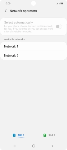 Press the required network.