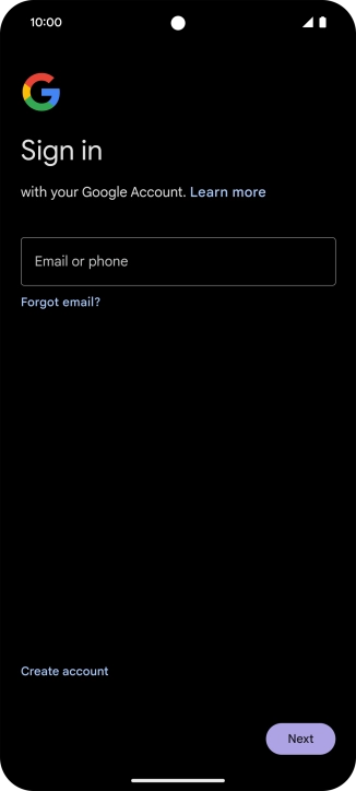 If you don't have a Google account, press Create account and follow the instructions on the screen to create an account.