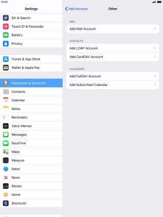 Press Add Mail Account. Press Add Mail Account.