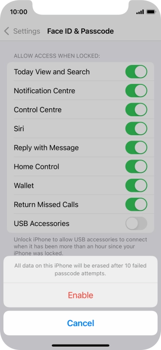 If you turn on the function, press Enable.