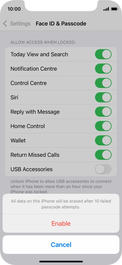 If you turn on the function, press Enable.
