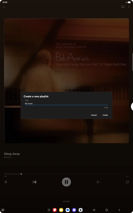 Key in a name for the playlist and press Create. Key in a name for the playlist and press Create.