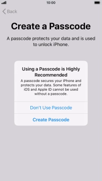 If you turn off the function, press Don't Use Passcode.