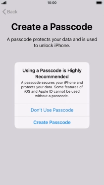 If you turn off the function, press Don't Use Passcode.