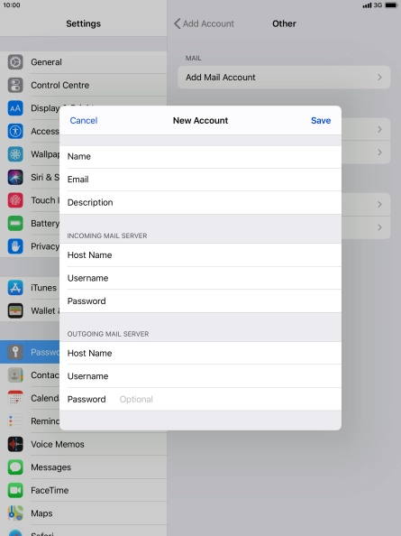 Press Password and key in the password for your email account. Please note that if you're using Vodafone's outgoing server, leave the password field empty.