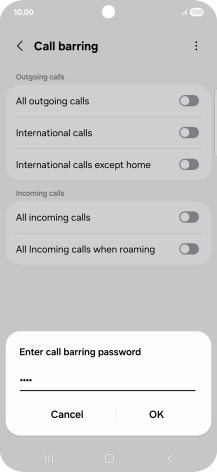 Key in your barring password and press OK. The default barring password is 0000.