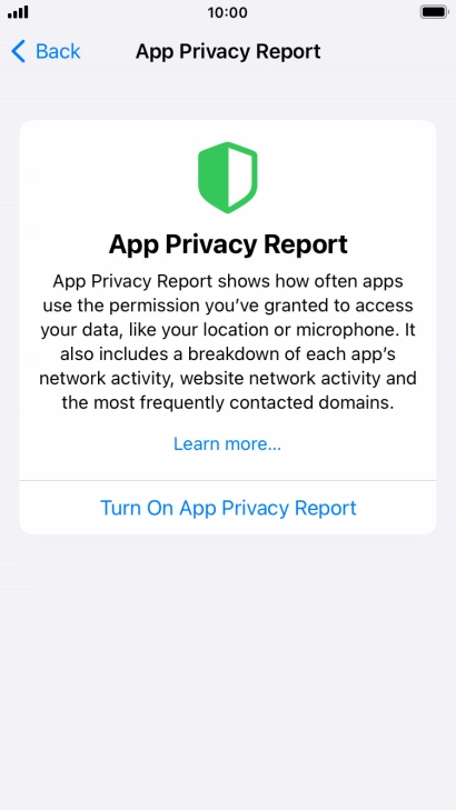 Press Turn On App Privacy Report to turn on the function.