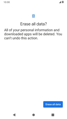 Press Erase all data. Wait a moment while the factory default settings are restored. Follow the instructions on the screen to set up your phone and prepare it for use.