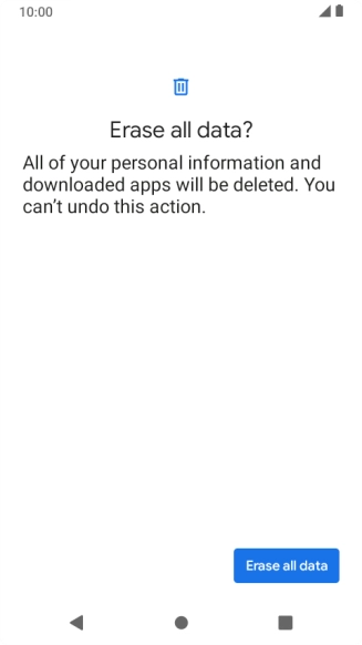 Press Erase all data. Wait a moment while the factory default settings are restored. Follow the instructions on the screen to set up your phone and prepare it for use.
