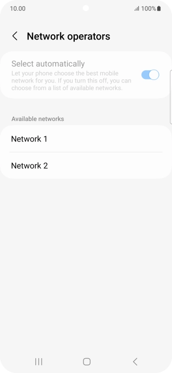 Press the required network.