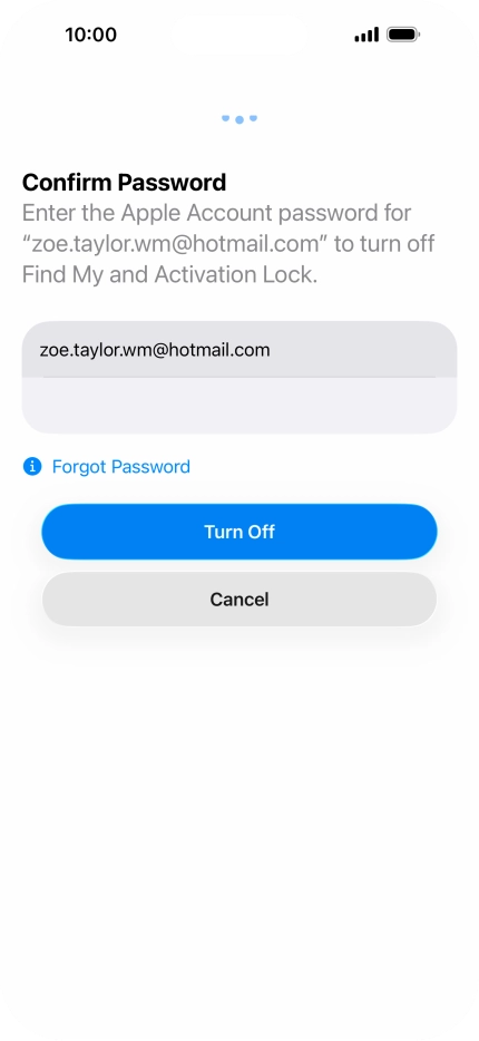 Key in the password for your Apple Account and press Turn Off. Wait a moment while the factory default settings are restored. Follow the instructions on the screen to set up your phone and prepare it for use.