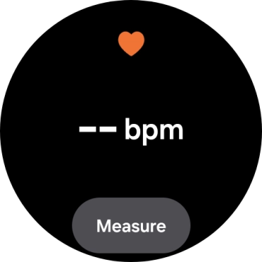 Press Measure and wait while your smartwatch measures your heart rate. Press Measure and wait while your smartwatch measures your heart rate.