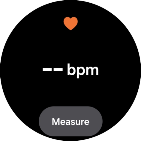 Press Measure and wait while your smartwatch measures your heart rate. Press Measure and wait while your smartwatch measures your heart rate.