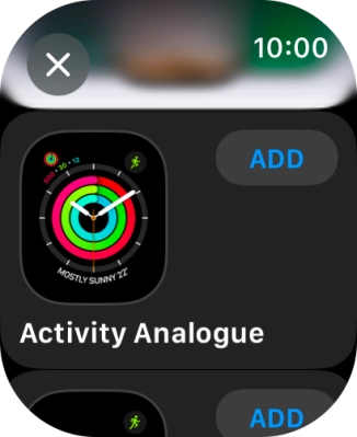 Press the required watch face.