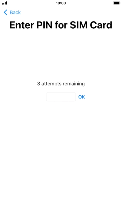 If your SIM is locked, key in your PIN and press OK.