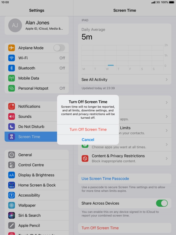 Press Turn Off Screen Time. Press Turn Off Screen Time.