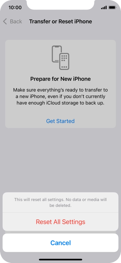 Press Reset All Settings. Wait a moment while the factory default settings are restored. Follow the instructions on the screen to set up your phone and prepare it for use.