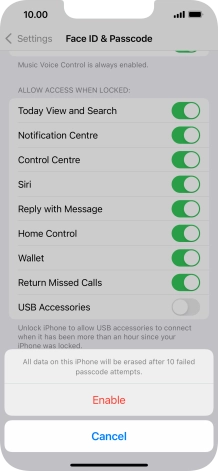 If you turn on the function, press Enable.
