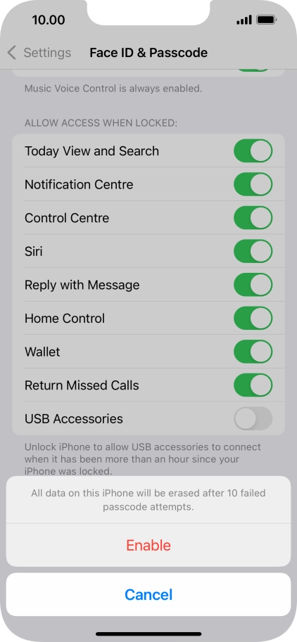 If you turn on the function, press Enable.