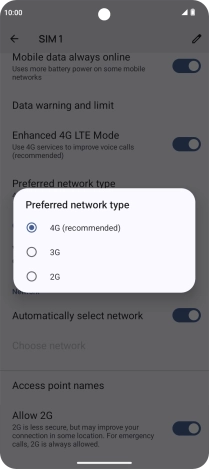 Press the required network mode.