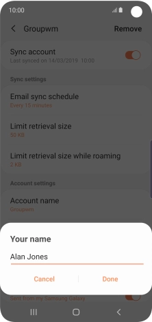 Key in the required name for the email account and press Done. Key in the required name for the email account and press Done.