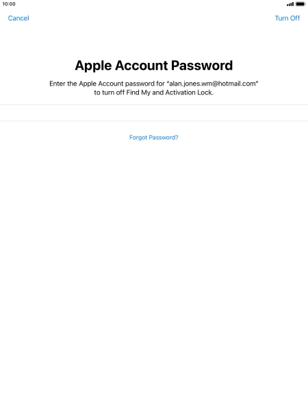 Key in the password for your Apple ID and press Turn Off. Wait a moment while the factory default settings are restored. Follow the instructions on the screen to set up your tablet and prepare it for use. Key in the password for your Apple ID and press Turn Off. Wait a moment while the factory default settings are restored. Follow the instructions on the screen to set up your tablet and prepare it for use.