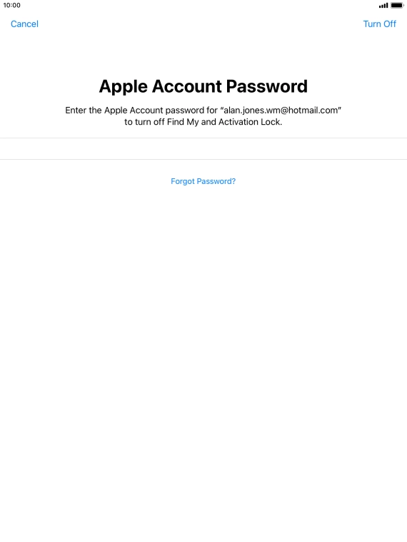 Key in the password for your Apple ID and press Turn Off. Wait a moment while the factory default settings are restored. Follow the instructions on the screen to set up your tablet and prepare it for use. Key in the password for your Apple ID and press Turn Off. Wait a moment while the factory default settings are restored. Follow the instructions on the screen to set up your tablet and prepare it for use.