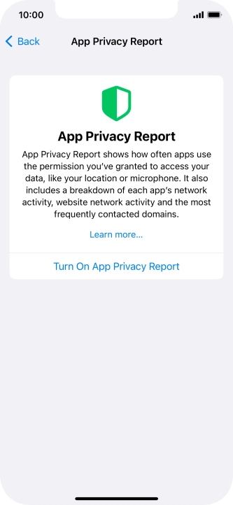 Press Turn On App Privacy Report to turn on the function.