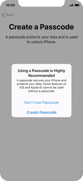 If you turn off the function, press Don't Use Passcode.