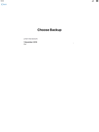 Press the required backup and your tablet restores the content of the selected backup. Subsequently, follow the instructions on the screen to set up your tablet and prepare it for use.