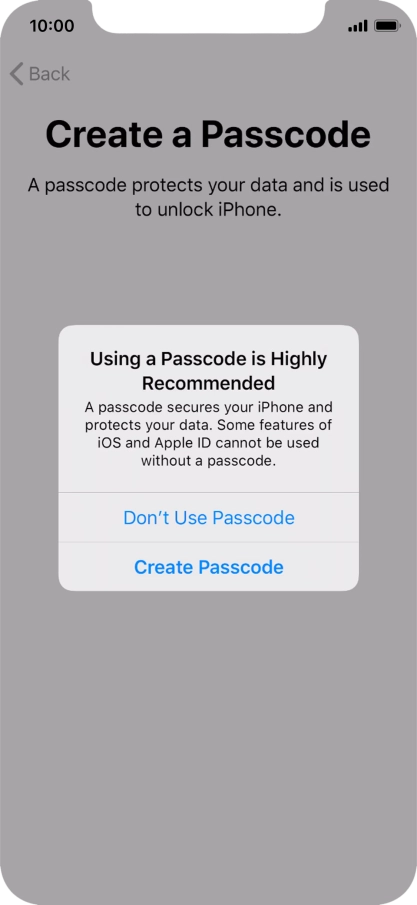 If you turn off the function, press Don't Use Passcode.