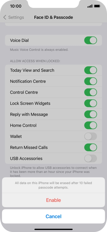 If you turn on the function, press Enable.