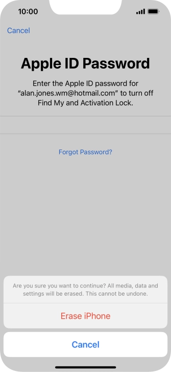 Key in the password for your Apple ID and press Erase iPhone. Wait a moment while the factory default settings are restored. Follow the instructions on the screen to set up your phone and prepare it for use.