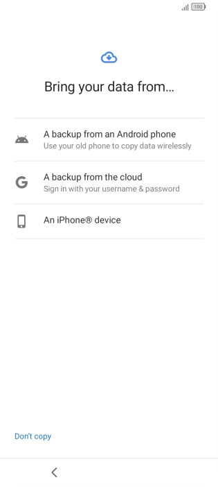Press the required setting and follow the instructions on the screen to transfer the content from another phone. Press the required setting and follow the instructions on the screen to transfer the content from another phone.