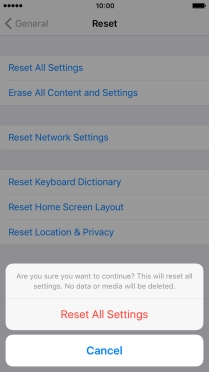 Press Reset All Settings. Wait a moment while the factory default settings are restored. 
Follow the instructions on the screen to set up your phone and prepare it for use.