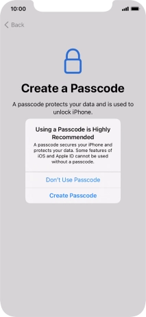 If you turn off the function, press Don't Use Passcode.