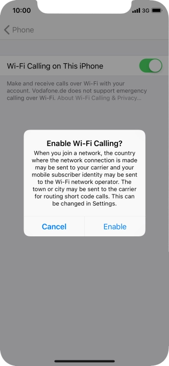 If you turn on the function, press Enable.