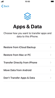Press Don't Transfer Apps & Data and follow the instructions on the screen to finish the activation.