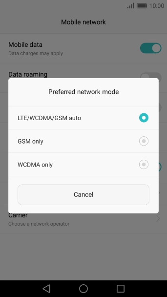 Press the required network mode.