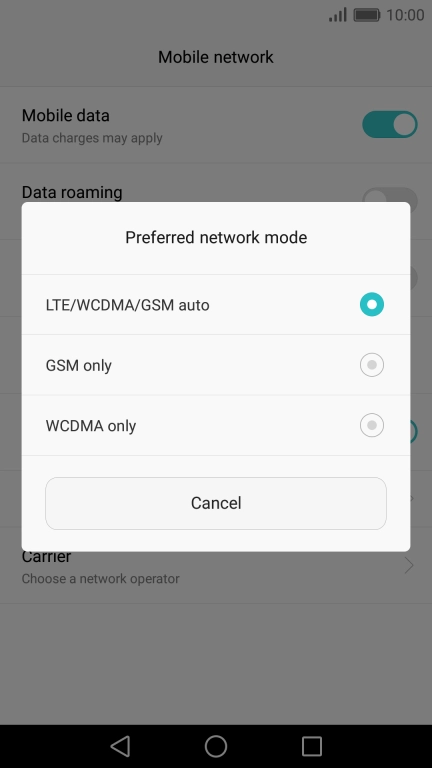 Press the required network mode.