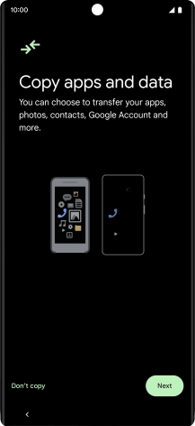 You can transfer the contents of another phone to your phone when it's activated for the first time and after a factory reset. When this screen is displayed, your phone is ready to transfer contents from another phone.