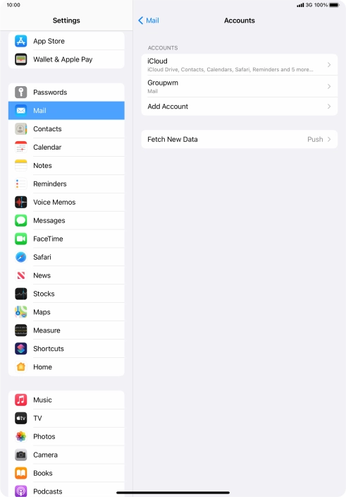 Press the name of the email account you've just set up. Press the name of the email account you've just set up.