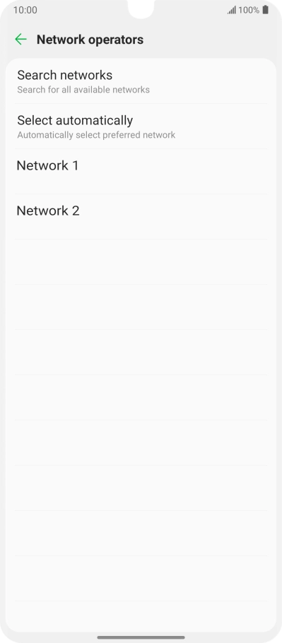 Press the required network.