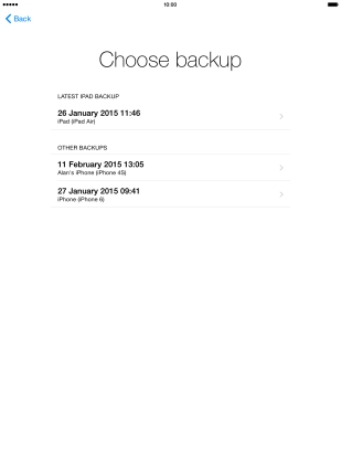 Press the required backup and your tablet restores the contents of the selected backup. Follow the instructions on the screen to complete the activation.