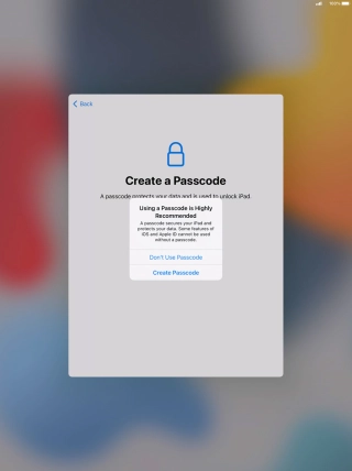 If you turn off the function, press Don't Use Passcode.