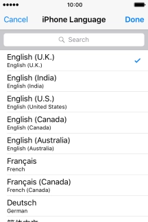 Press Done and follow the instructions on the screen to change to the selected language. Press Done and follow the instructions on the screen to change to the selected language.